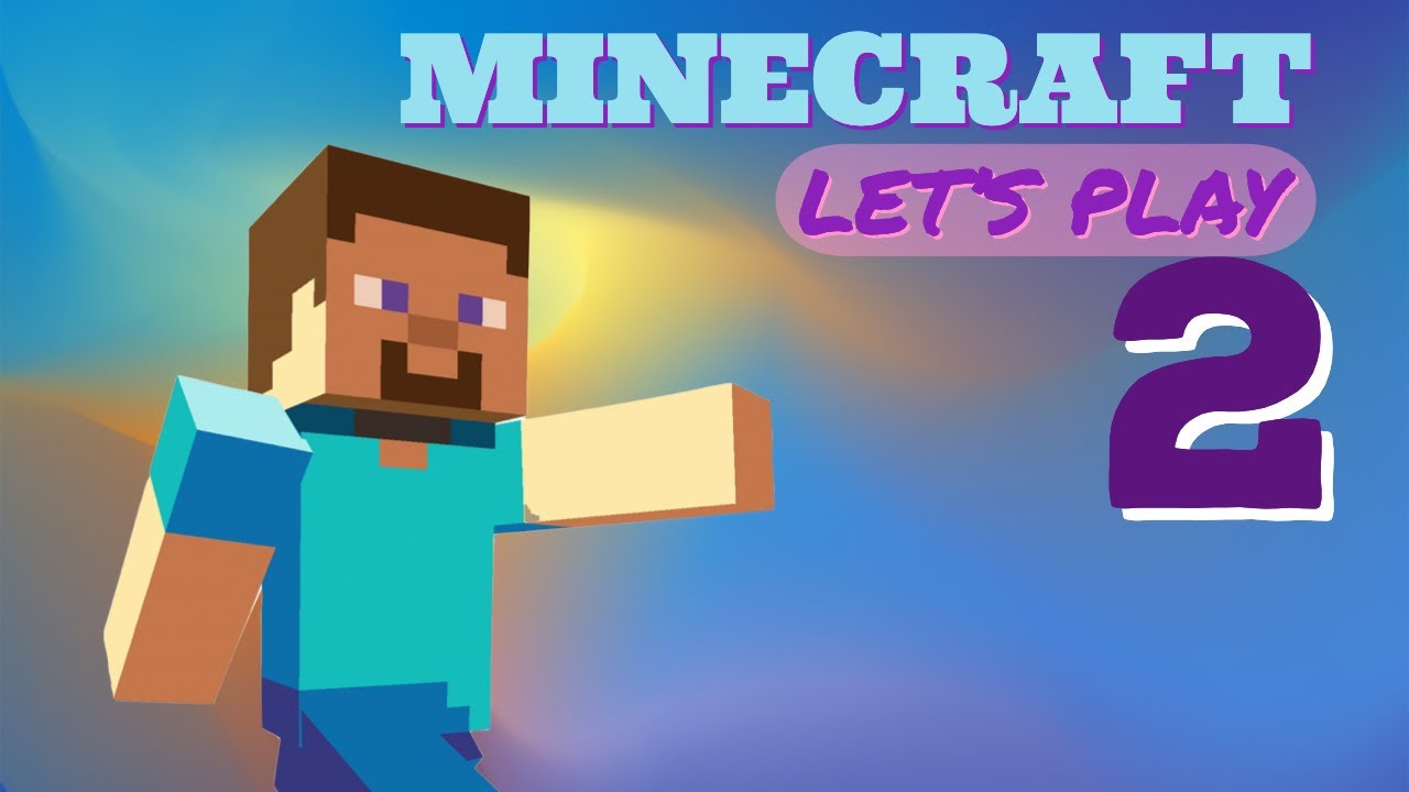 Minecraft lets play part 2 - YouTube