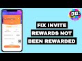 How to Fix Invite Rewards not Been Received On Poppo Live 2026