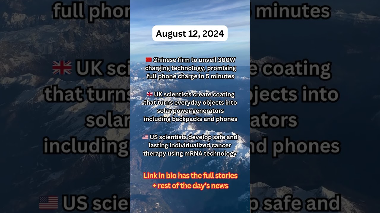August 12th 2024 - Today’s Science and Tech Innovation News