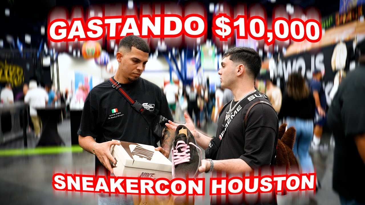 GASTAMOS $10,000 EN SNEAKERCON HOUSTON!