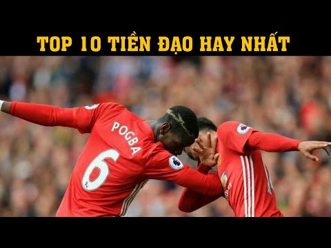 TOP 10 TIỀN ĐẠO HAY NHẤT FIFA ONLINE 3