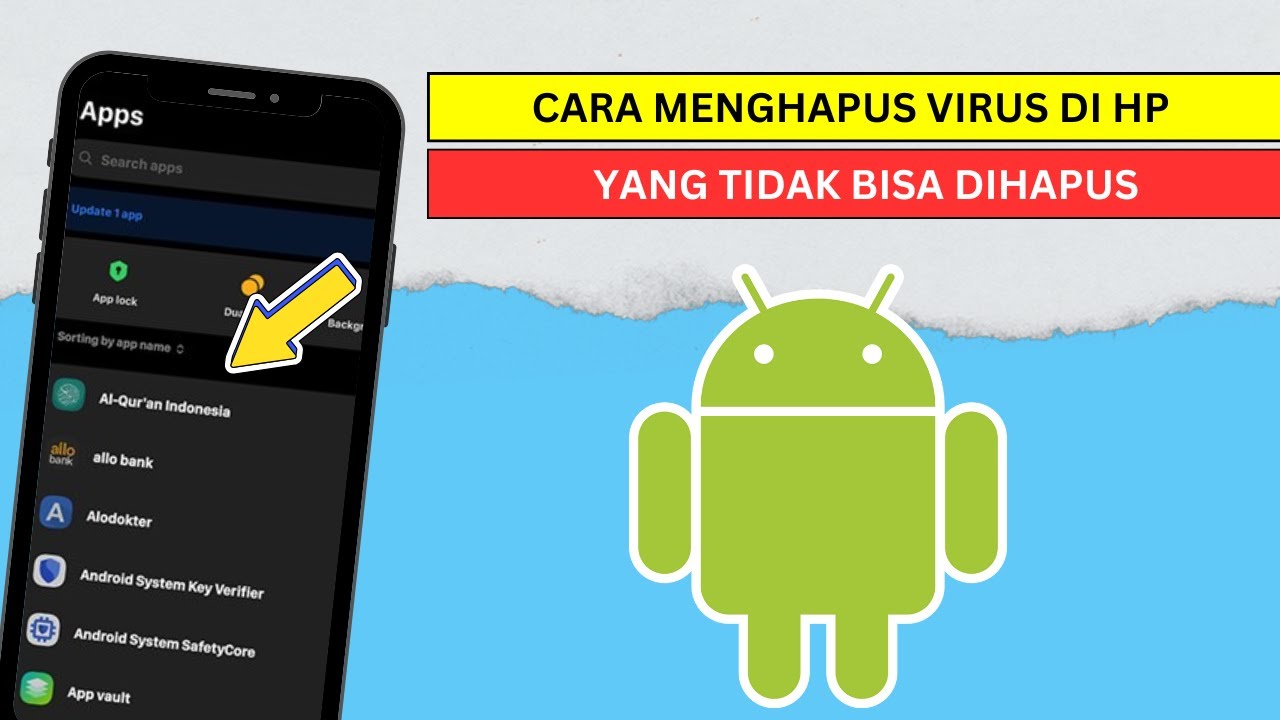 Cara Menghapus Virus Di HP yang Tidak Bisa Dihapus - YouTube