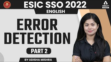 ESIC SSO 2022 | ENGLISH | ERROR DETECTION PART #2 | BY UDISHA MISHRA