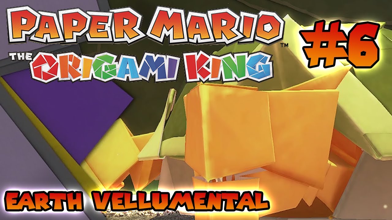 Earth Vellumental Paper Mario The Origami King! Part 6 YouTube