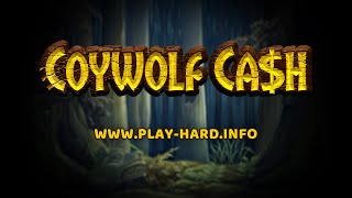 Coywolf Cash by Play'n GO