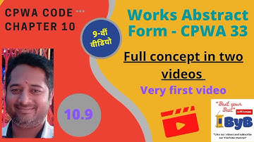 10.9 #WorksAccounts (Works Abstract, Form - CPWA 33) full concept in two videos, (part -1)