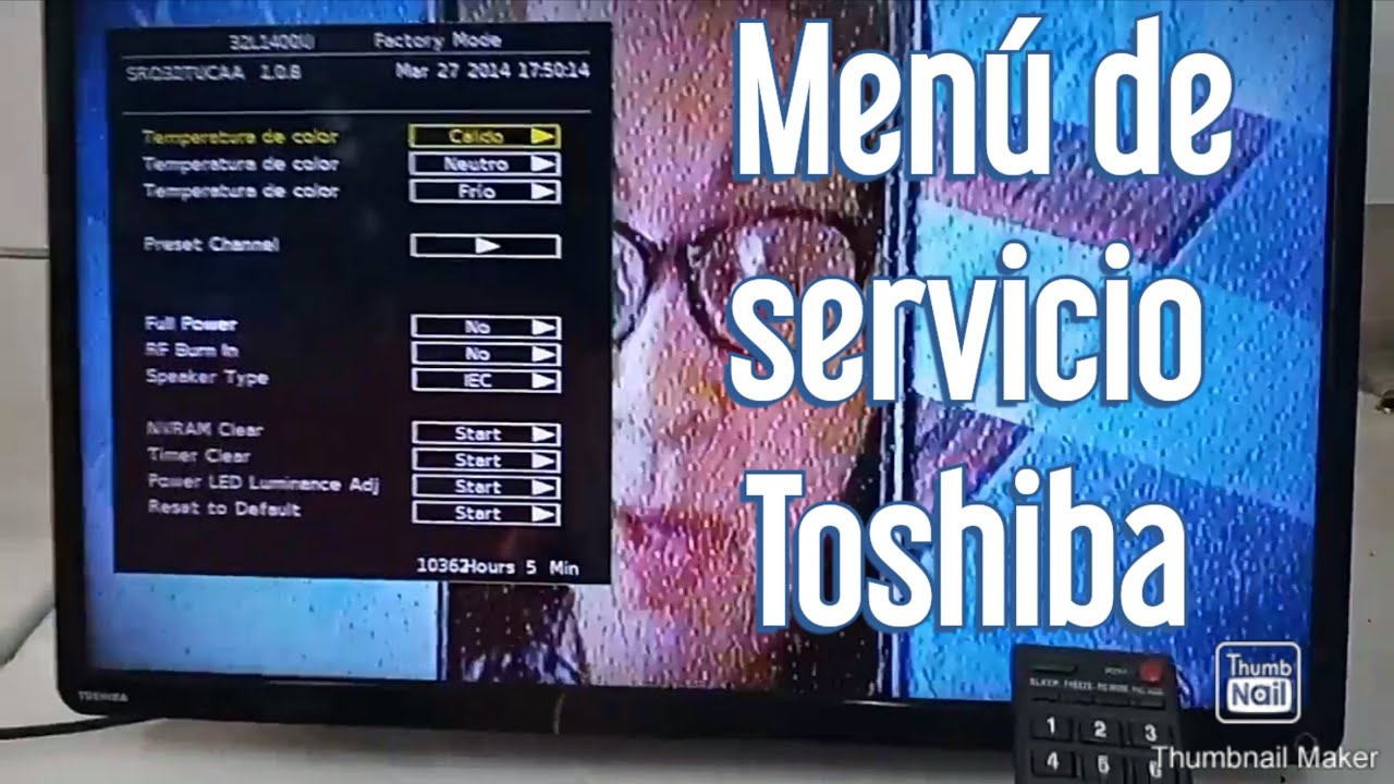 Menú de servicio Toshiba // Como entrar al modo servicio LCD Toshiba