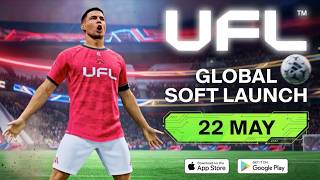 Global Release UFL Mobile 26 For Android / iOS - UFL 26 Mobile - UFL 2026
