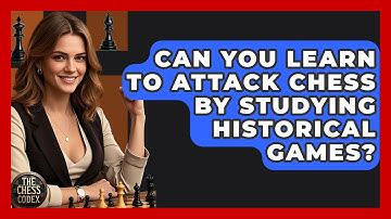 Can You Learn To Attack Chess By Studying Historical Games? - The Chess Codex
