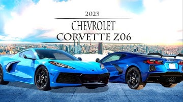 2023 C8 Corvette Z06 - Comes With All New and Stronger