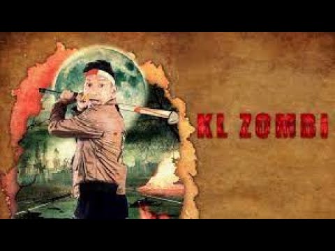 KL ZOMBIE Full Movie