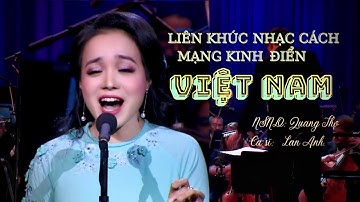 XUÂN CHIẾN KHU - LIÊN KHÚC NHẠC CÁCH MẠNG HAY NHẤT | LAN ANH LIVE CONCERT ÁNH TRĂNG TÌNH YÊU