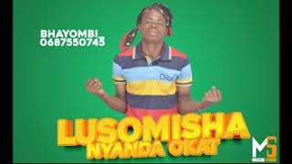 Lusomisha Nyanda Okat Bhayombi 0687550745 Prd  By  Mbasha  Studio