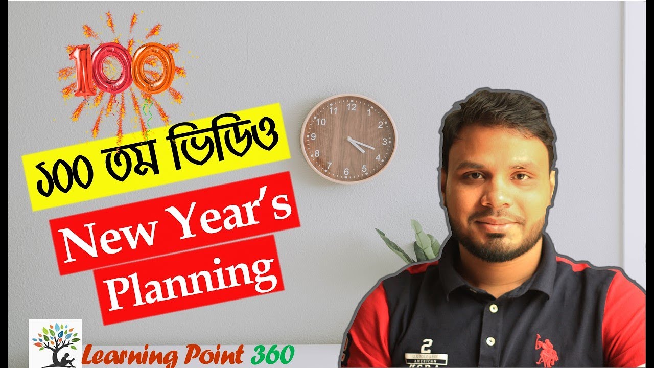 100th video - New Year's planning - Learning point 360 - YouTube