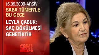 Leyla Çabuk Sorunu Ben Değil Bitki Gideriyor - Saba Tümerle Bu Gece - 16.09.2009