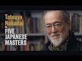 Tatsuya nakadai on five japanese masters