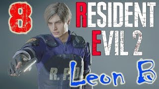Resident Evil 2 (Remake) [Leon B] - Part 08