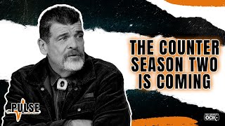 UPDATE: THE COUNTER SEASON 2 IS COMING | The Pulse - Ep 132