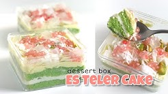 RESEP ES TELER CAKE | DESSERT BOX - Durasi: 5.51. 