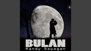 Bulan (Randy Dawagan) [Kalinga Song]