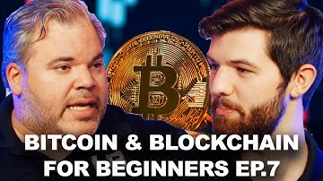 Bitcoin & Blockchain for Beginners EP 7: Blockchain Scalability & Privacy Solutions