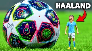 I Made Haaland TINY