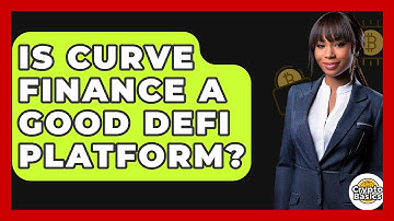 Is Curve Finance A Good DeFi Platform? - CryptoBasics360.com