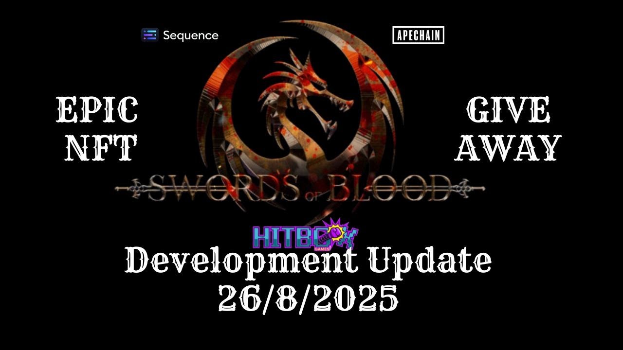 Swords Of Blood Developer Update | EPIC NFT Giveaway