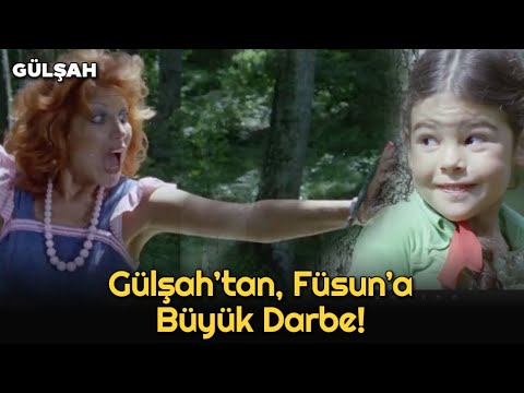 Gülşah'tan Füsun'a Büyük Darbe | Gülşah Filminden