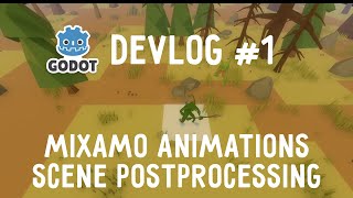 Игра мечты - devlog #1 | Анимации Mixamo, GridMap, Постпроцессинг