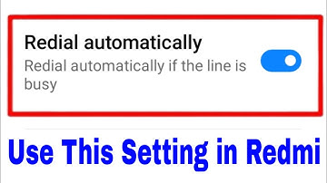 How to enable Redial Automatically In Redmi । redial Automatically । how to use redial Automatically