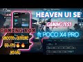 🔥HEAVEN UI SPEED EDITION GAMING TEST || POCO X4 PRO || PUBG SMOOTH + EXTREME || CONSISTENT 60 FPS 🔥🔥
