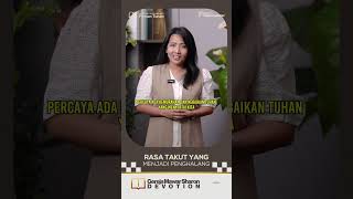 RASA TAKUT YANG MENJADI PENGHALANG - Daily Devotion Gereja Mawar Sharon