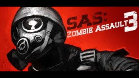SAS: Zombie Assault 3 - Part 2