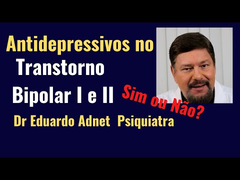 Vídeo: Antidepressivos E Transtorno Bipolar