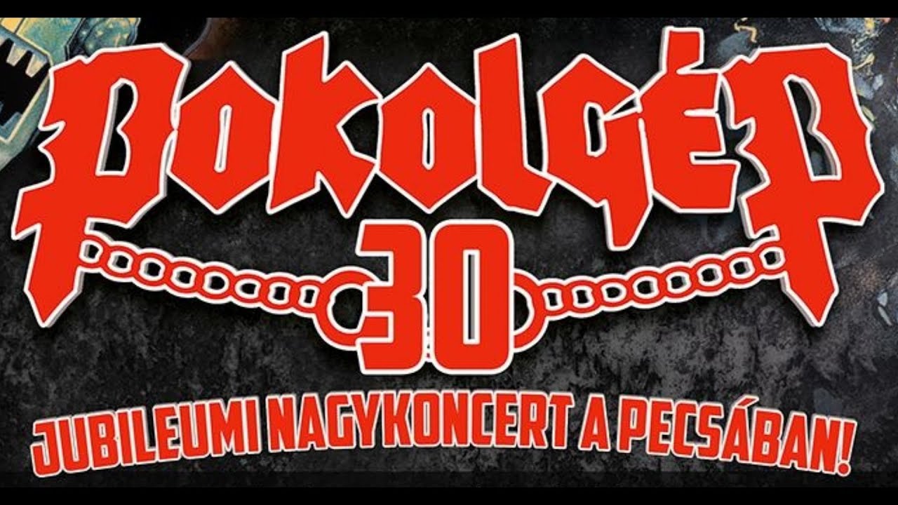Pokolgép 30éves Reunion Koncert Részlet! Pecsa.Június 7!
