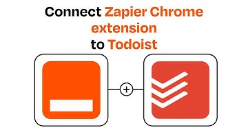 How to connect Zapier Chrome extension to Todoist - Easy Integration
