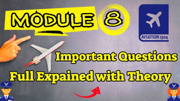 Module 8 Basic Aerodynamics || Important Questions Fully Explained With Theory #aviation2304