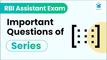 Important Questions of Series | RBI Assistant Exam 2018 |