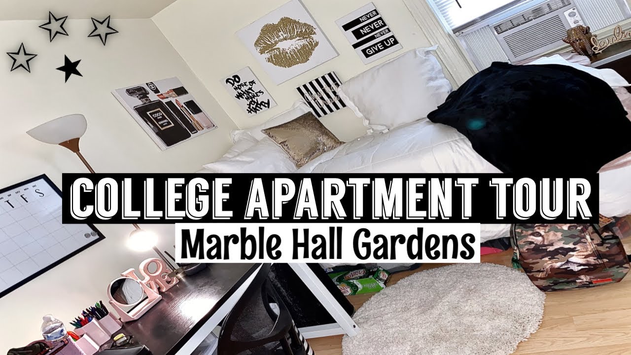 COLLEGE APARTMENT TOUR Marble Hall Gardens State University