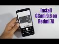Download GCam 9.6 for Redmi 7A (Google Camera APK Port Install)