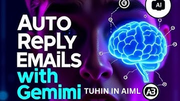 Automate Email Replies with Google Apps Script & Gemini API | AI-Powered G-Form Bot | Tuhin in AIML