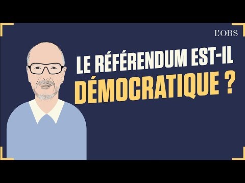 Vidéo: Le Référendum Comme Forme De Démocratie