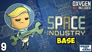 SPACE INDUSTRY BASE #9 - Rocket Time? - Oxygen Not Included [4k]