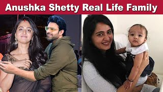 South Actress Anushka Shetty Real Life Family | Husband | Lifestory | Wedding