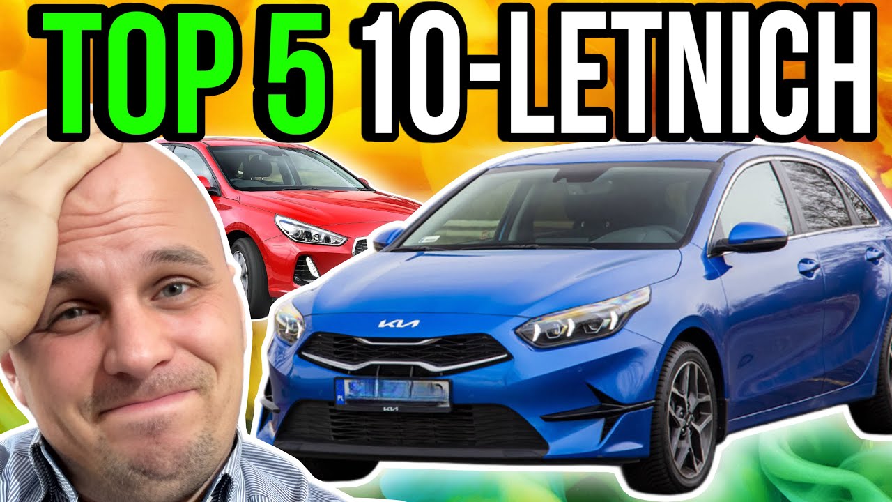 TOP 5 aut nie starszych niż 10 lat – niezawodne, nowoczesne i w rozsądnej cenie