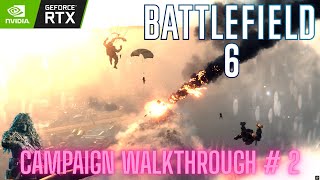 Battlefield 6 Walkthrough Gameplay Part 2 – Total Chaos (4K RTX 4080 Overkill Settings)