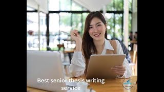 Best senior thesis writing service