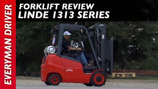 Forklift Review: Linde 1313 SeriesTruck on Everyman Driver