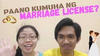 PAANO KUMUHA NG MARRIAGE LICENSE? Requirement sa kasal!